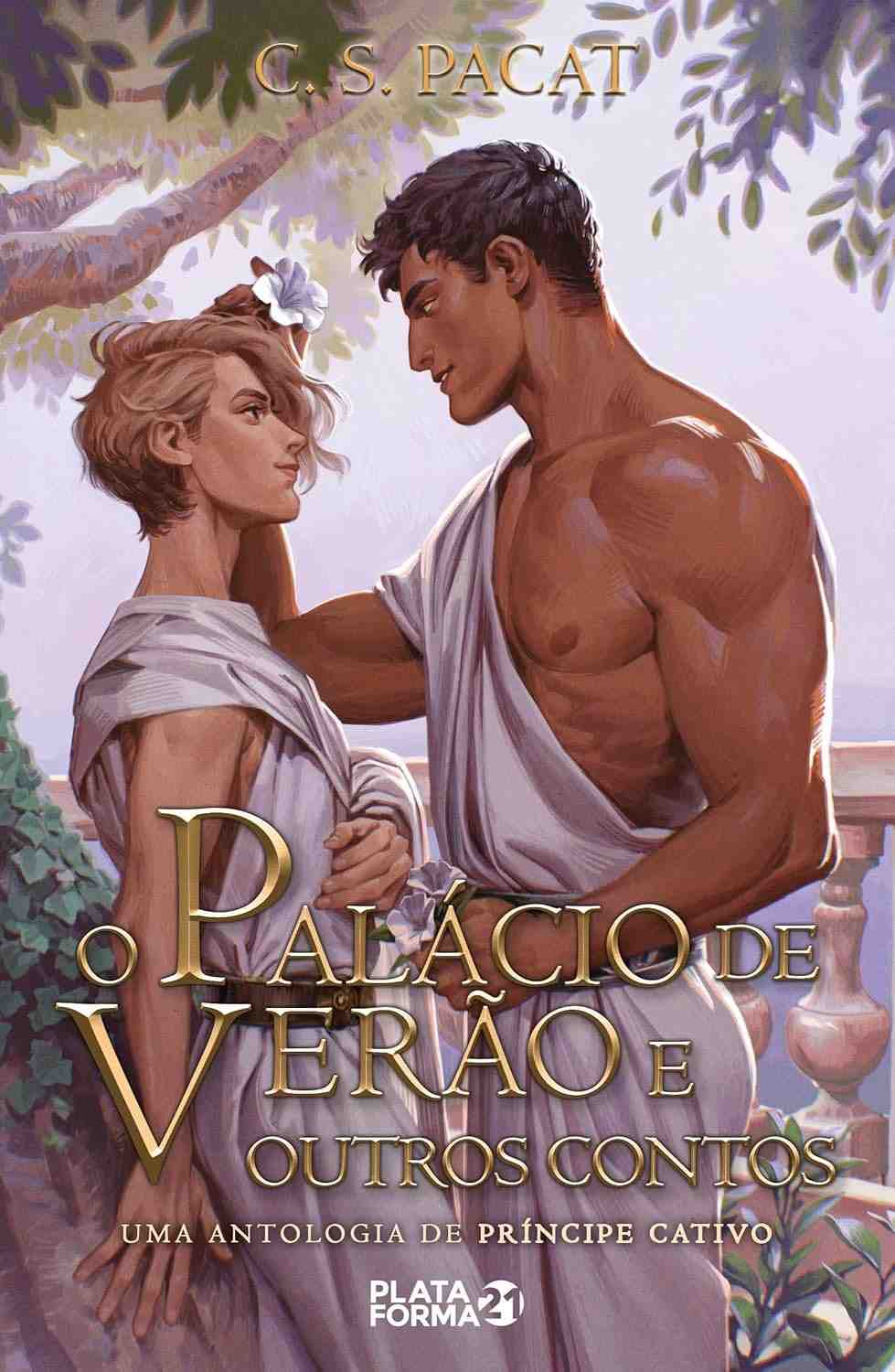 O Palácio de Verão e Outros Contos: A Antologia Essencial de Príncipe Cativo