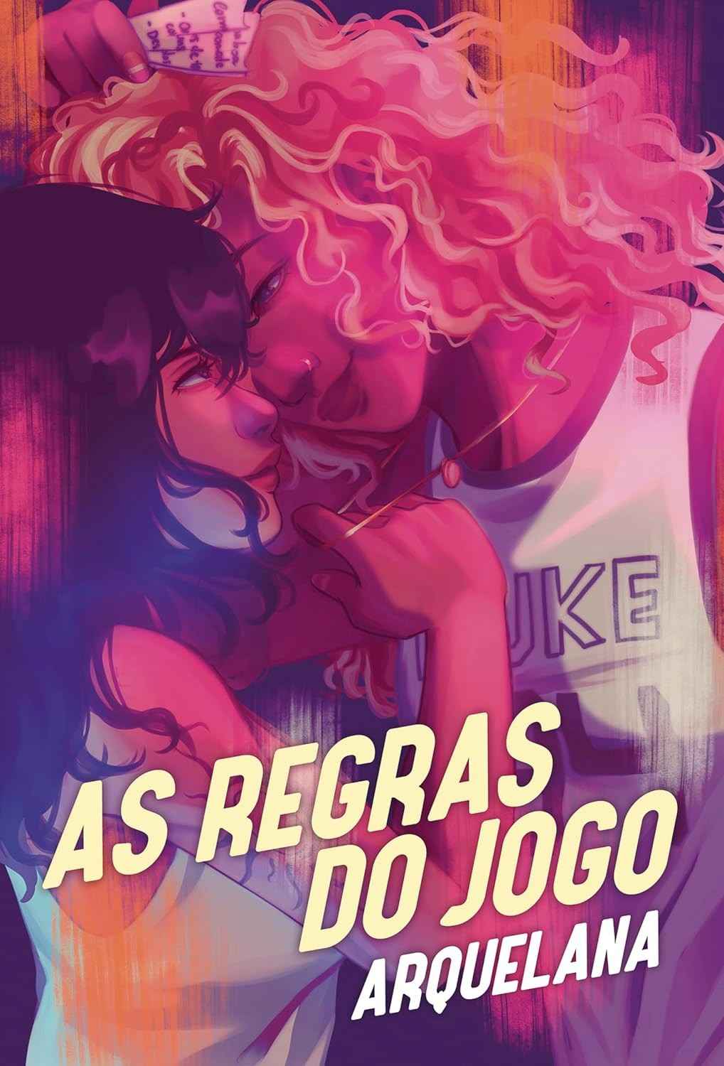 As Regras do Jogo: Romance Universitário Divertido e Sexy de Arquelana