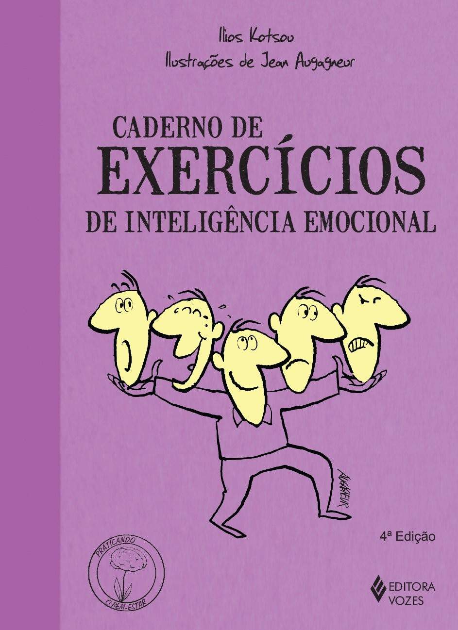 Caderno de Exercícios de Inteligência Emocional: Cultive Bem-Estar e Harmonia