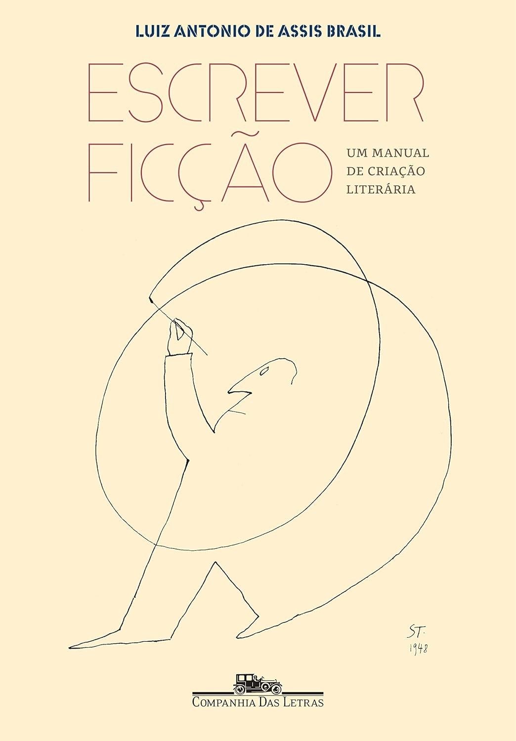 Escreva Ficção: Domine a Arte da Criação Literária com Luiz Antonio de Assis Brasil