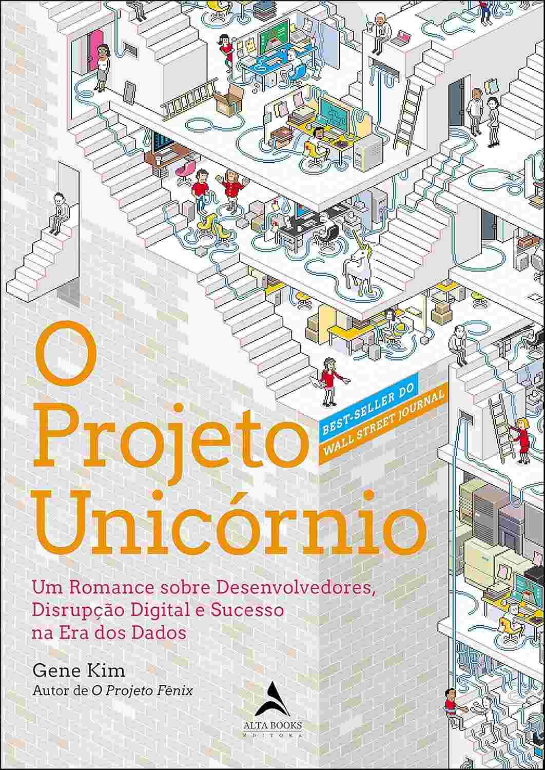 O Projeto Unicórnio: Romance de Desenvolvedores, Disrupção Digital e Sucesso na Era dos Dados