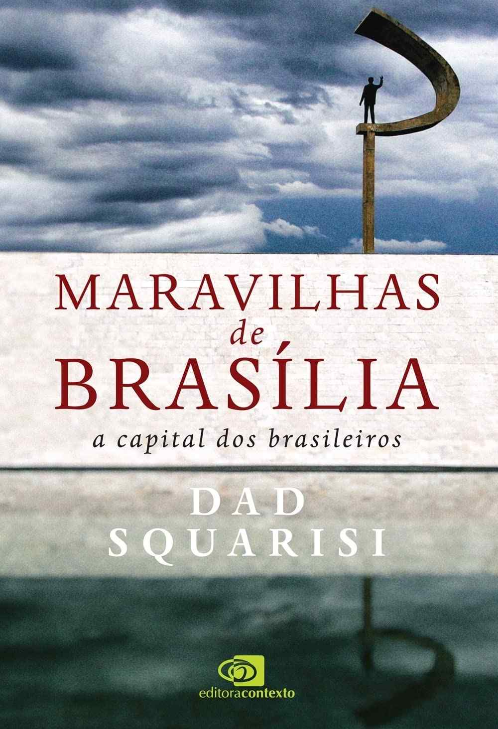 Descubra as Maravilhas de Brasília: Um Guia Essencial da Capital Brasileira