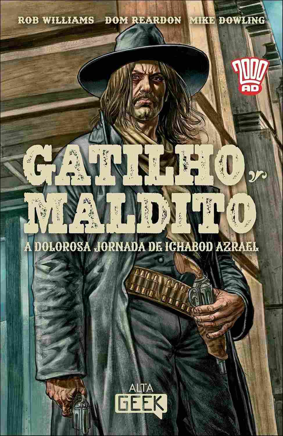 Gatilho Maldito: A Dolorosa Jornada de Ichabod Azrael - HQ de Vingança e Redenção
