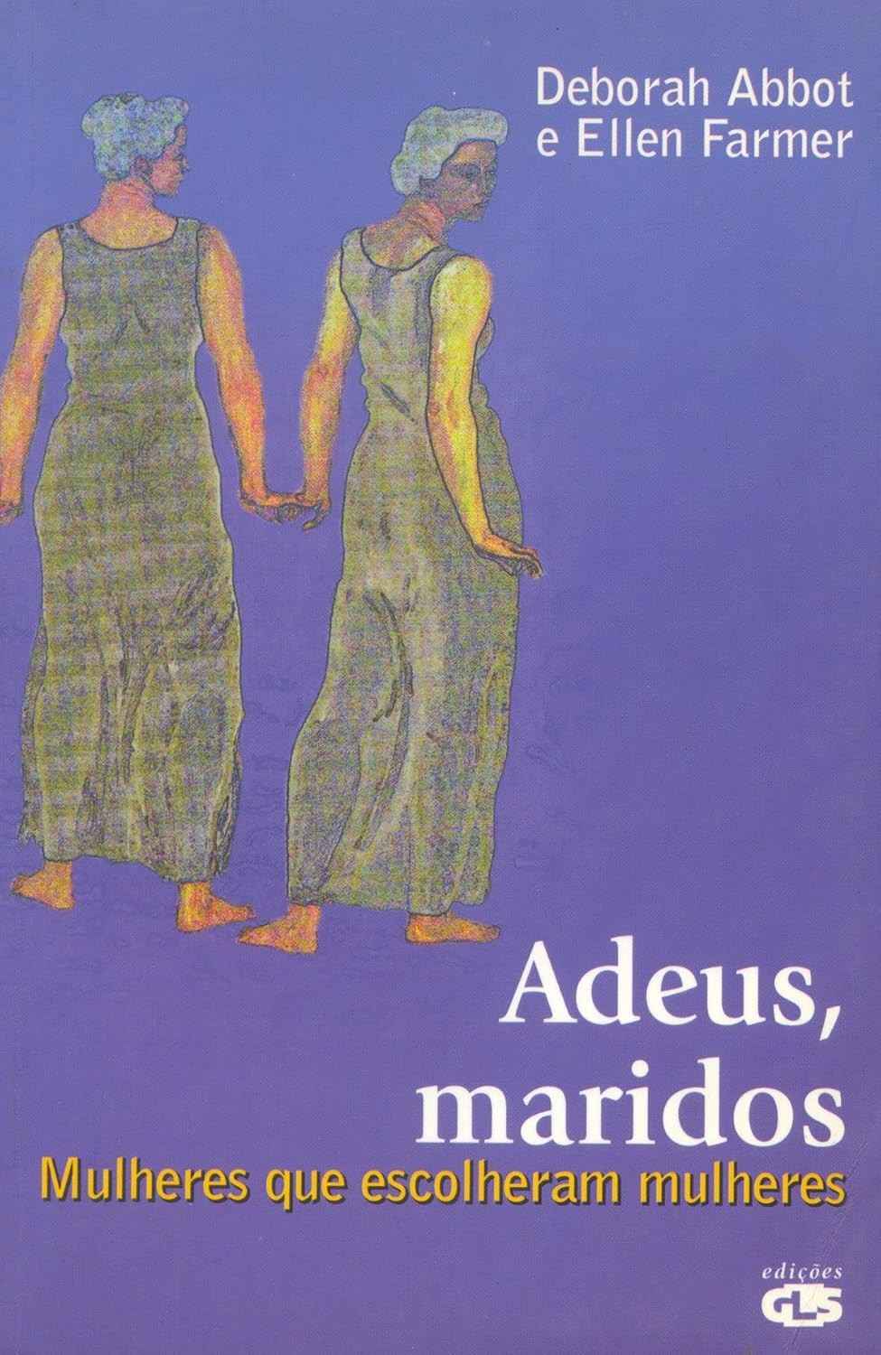 Adeus, Maridos: Histórias Reais de Mulheres que Redescobriram o Amor