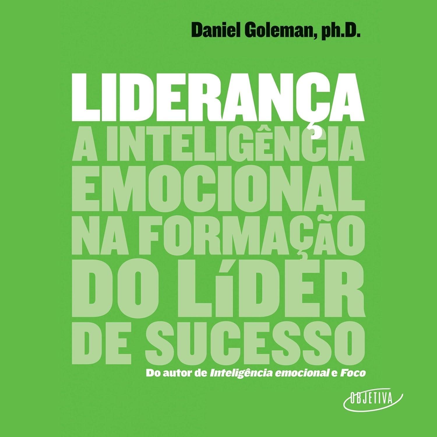 Liderança e Inteligência Emocional: O Guia Definitivo para Líderes de Sucesso