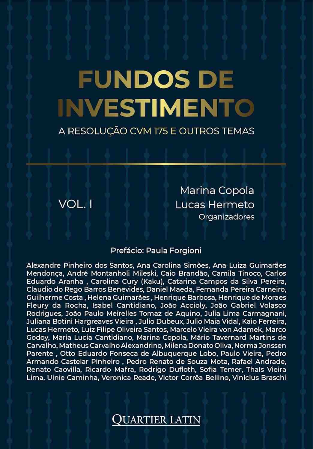 Fundos de Investimento: Domine a Resolução CVM 175 e Outros Temas Essenciais - Vol. I