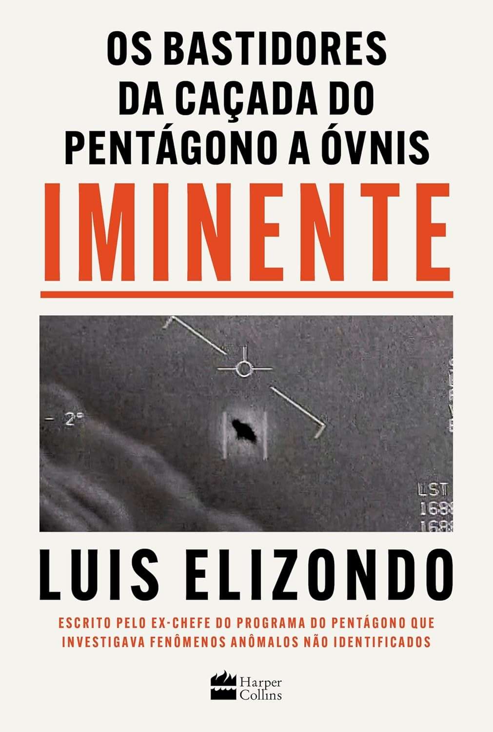 Iminente: A Verdade Revelada Sobre a Caçada de ÓVNI do Pentágono