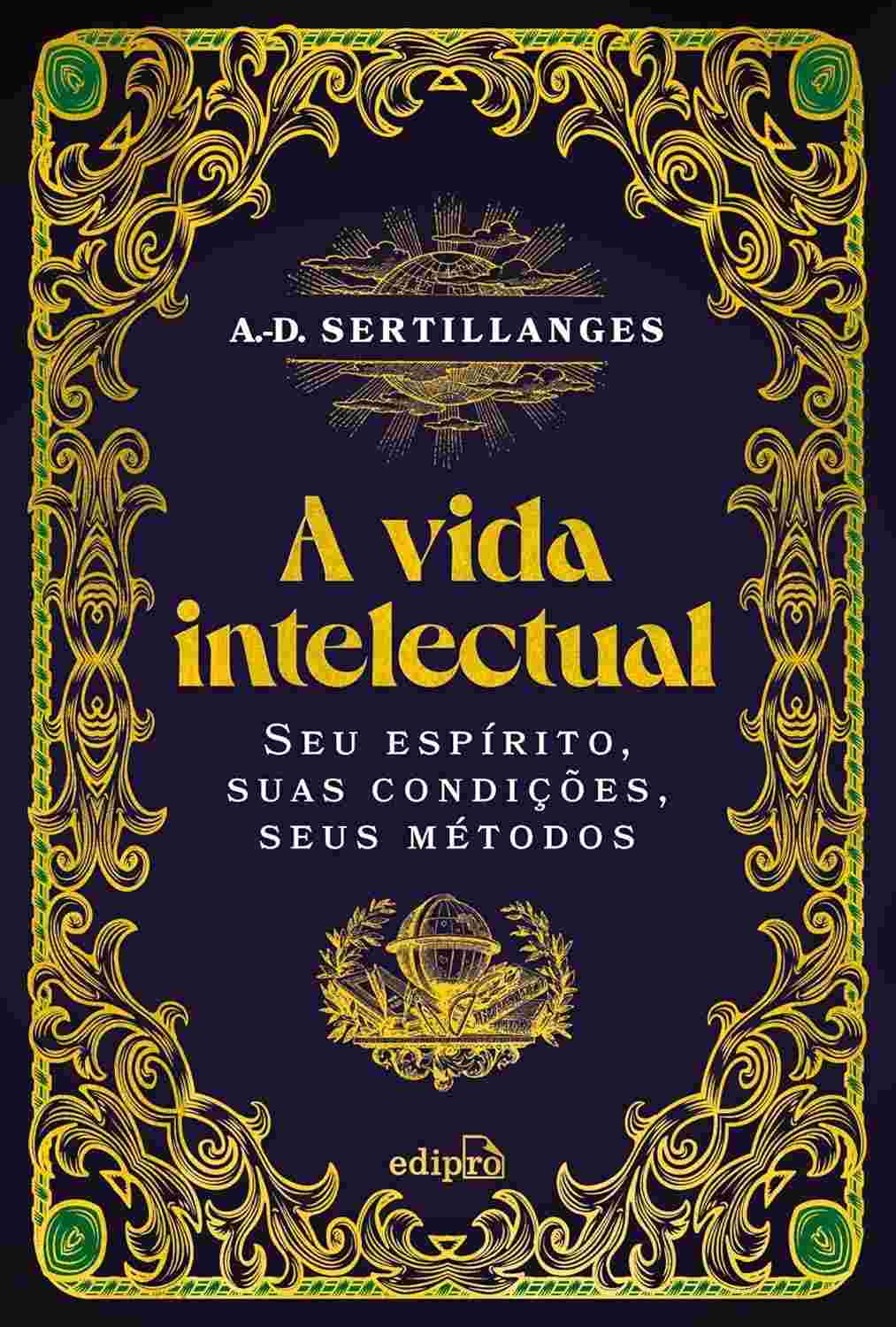 A Vida Intelectual: Desperte Seu Potencial de Erudição e Conhecimento