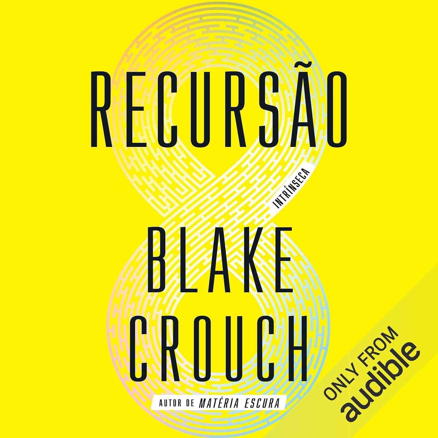 Recursão: O Thriller de Ficção Científica que Desafia a Realidade e a Memória