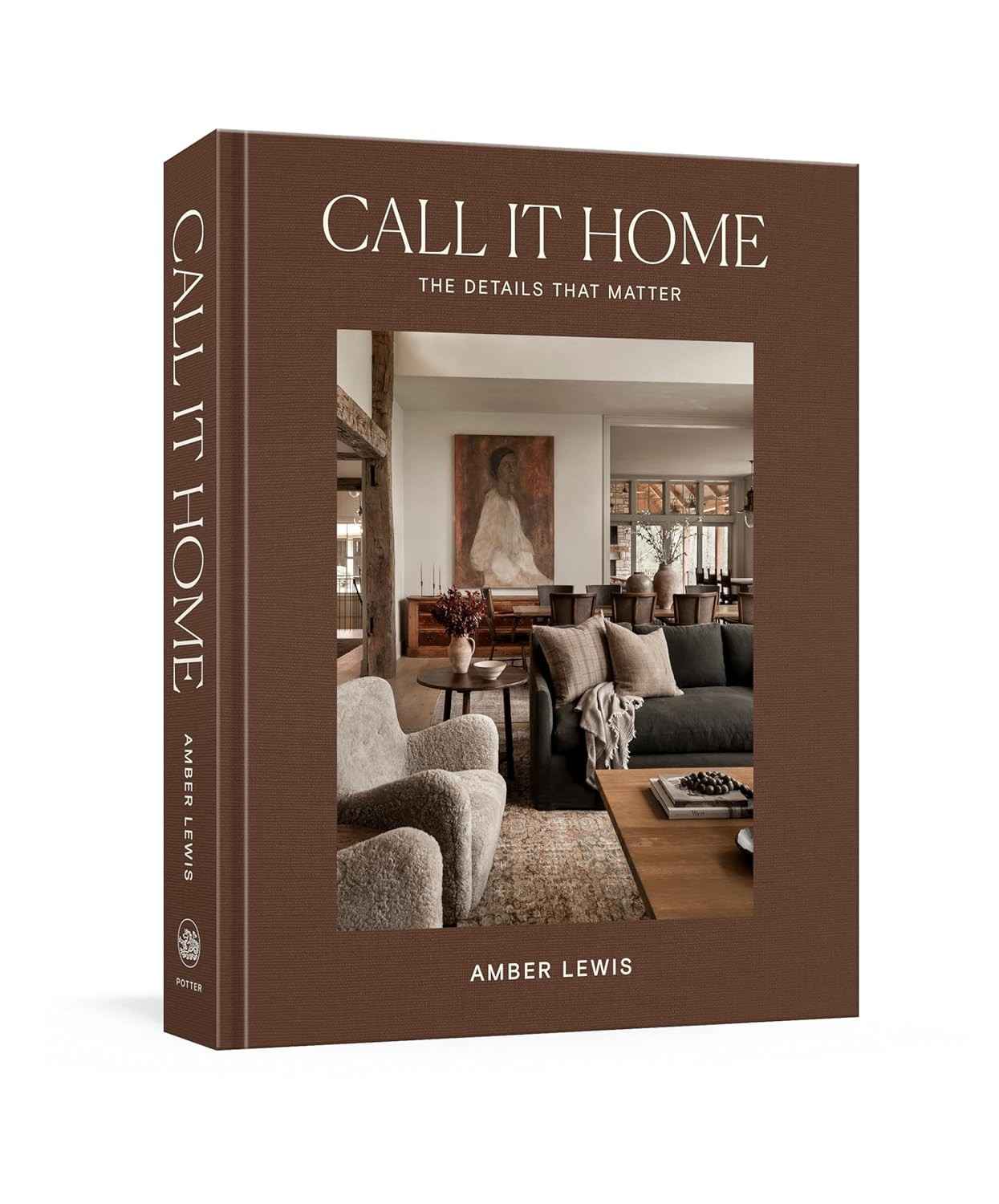 Call It Home: Detalhes Essenciais para uma Casa Incrível | Livro de Design de Interiores