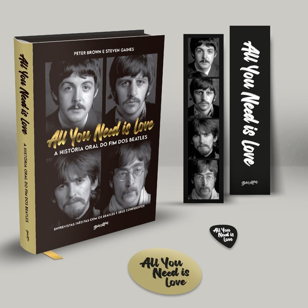 All You Need Is Love: A História Oral Definitiva do Fim dos Beatles (Edição Limitada)