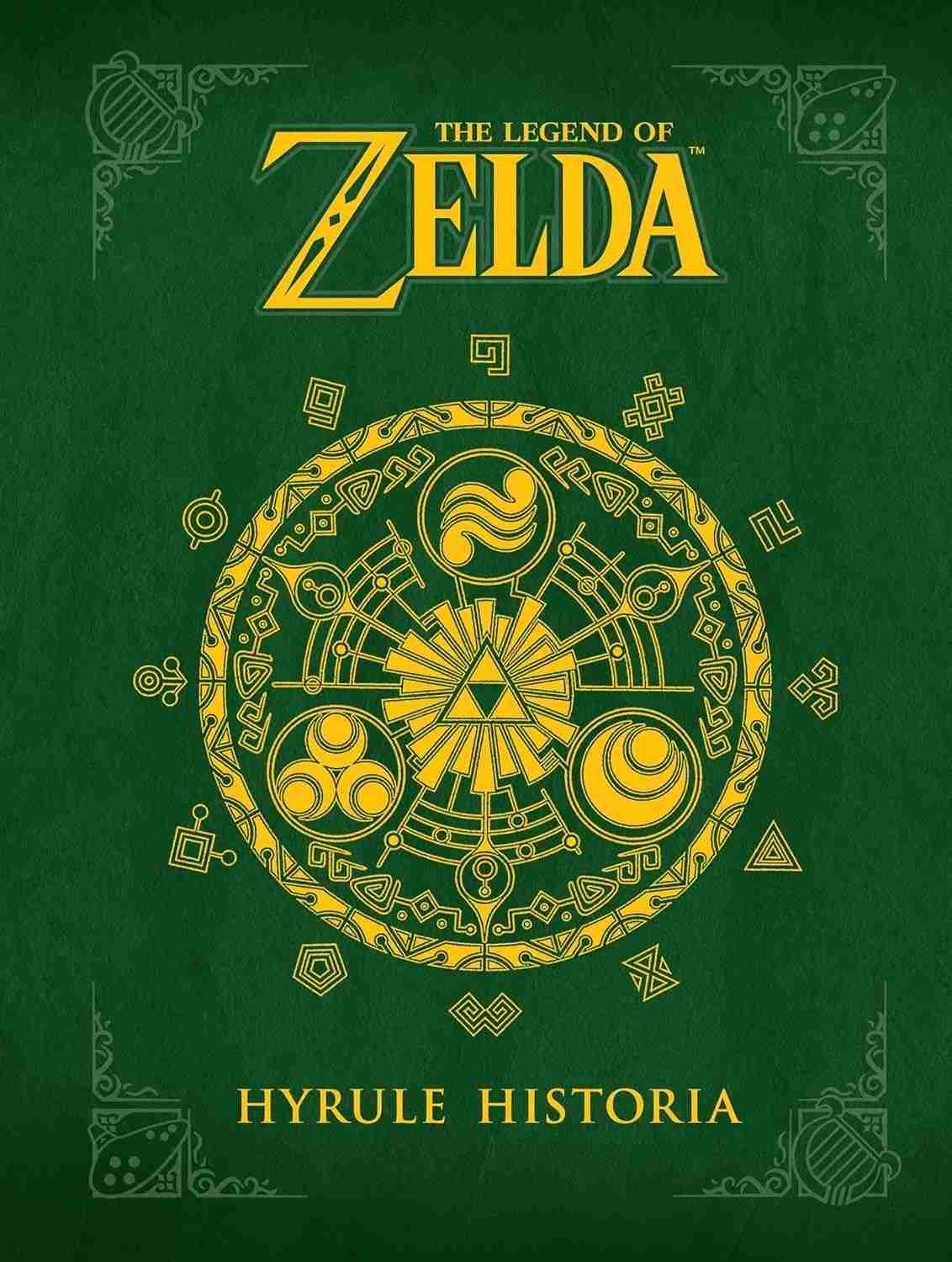 The Legend of Zelda: Hyrule Historia - O Guia Definitivo da Saga
