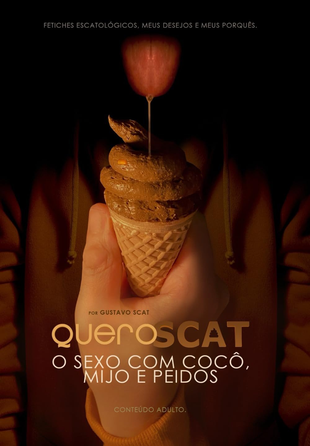 Quero Scat: O Livro Definitivo sobre Coprofilia e Aceitação Sexual