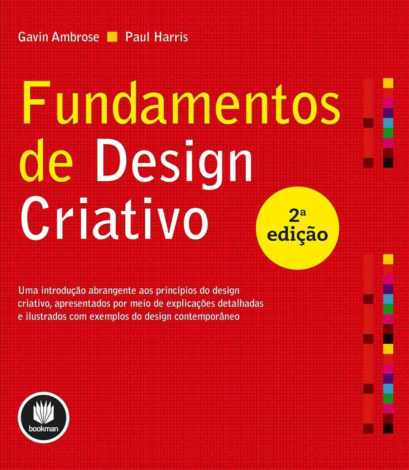 Fundamentos de Design Criativo: Desbloqueie Sua Imaginação e Crie Projetos Incríveis