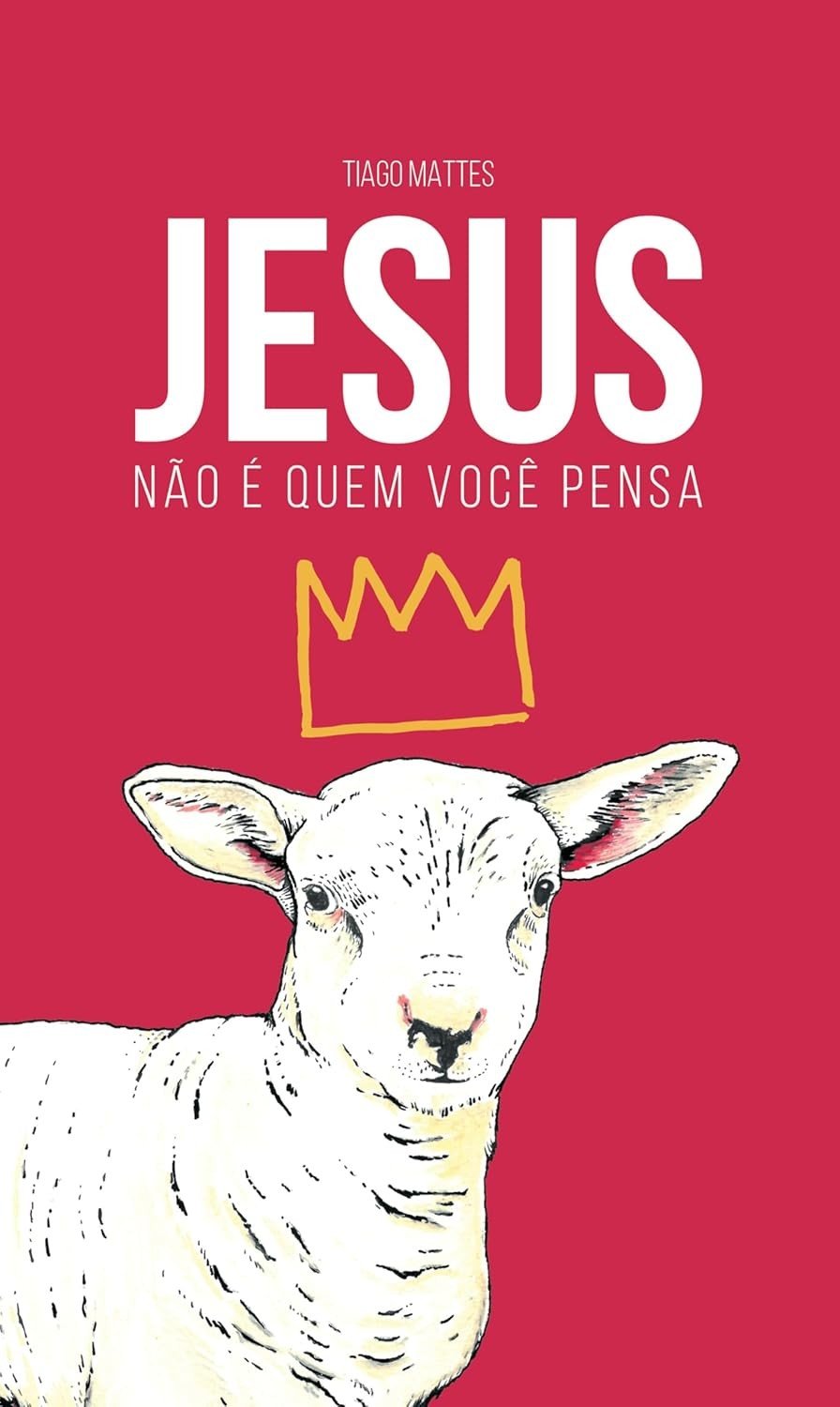 Jesus Não é Quem Você Pensa: Descubra o Verdadeiro Messias