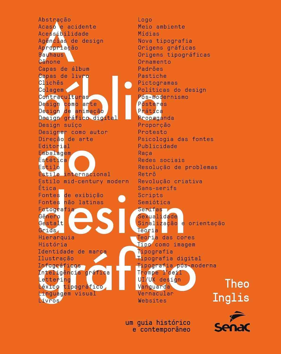 A Bíblia do Design Gráfico: Guia Essencial Histórico e Contemporâneo