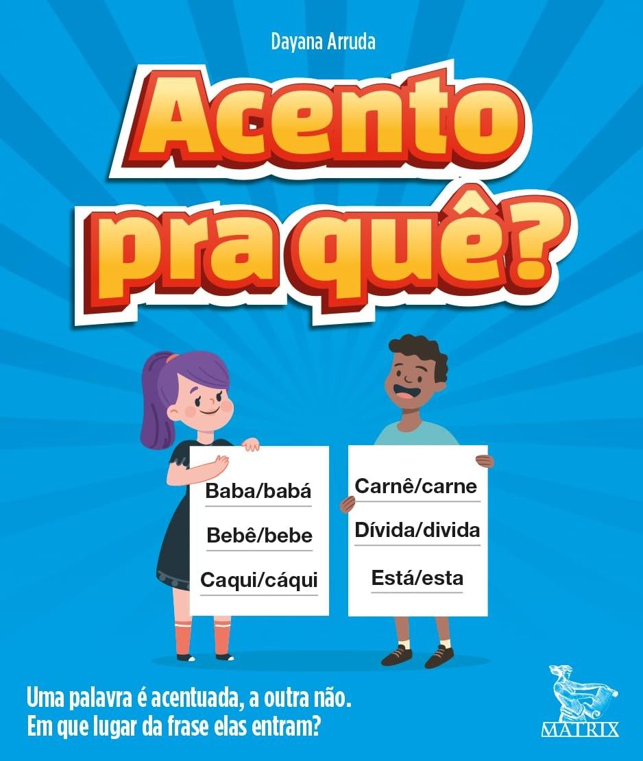Acento Pra Quê?: Desvende a Magia da Acentuação com Cartas Divertidas