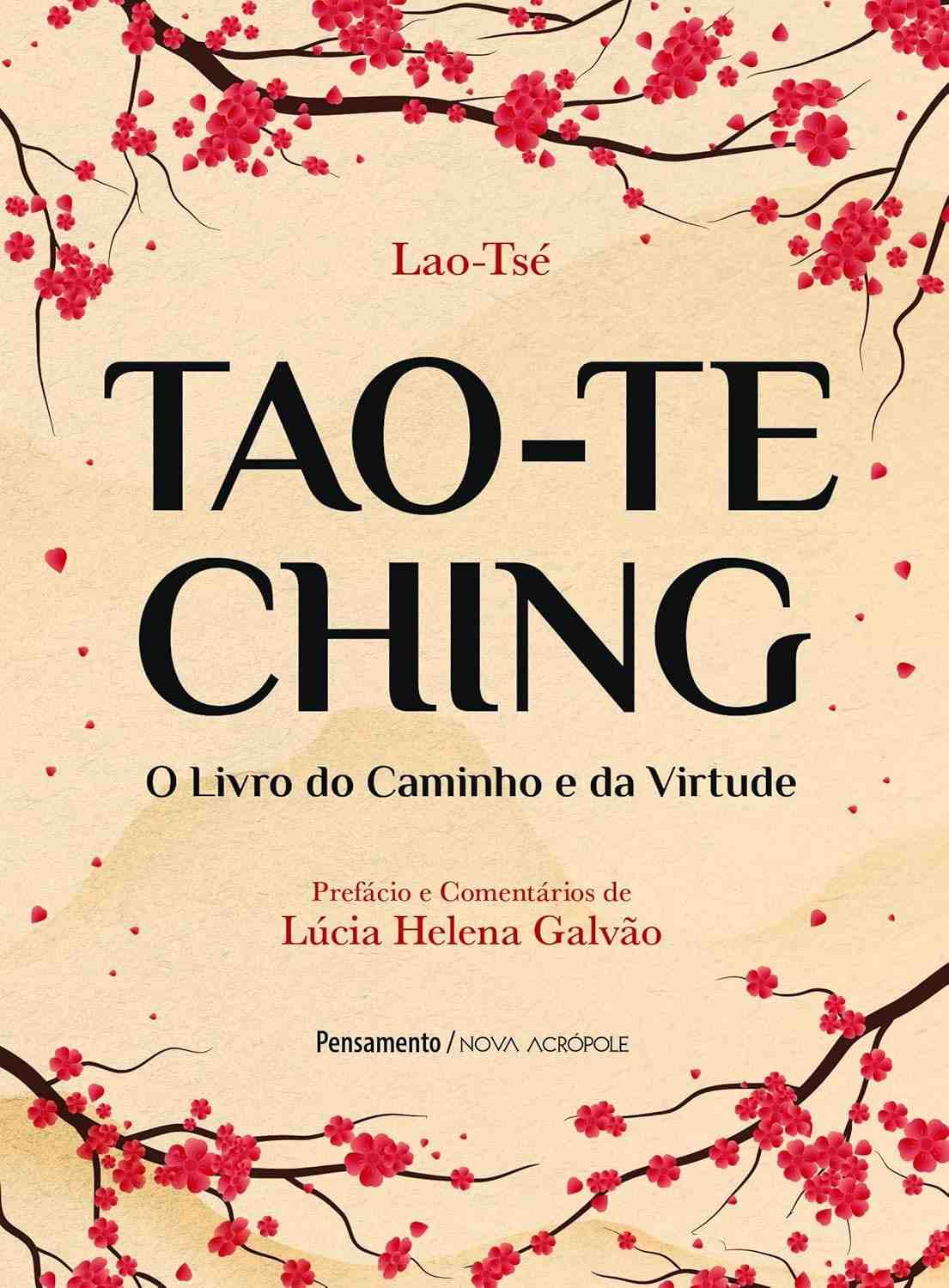 Tao-te Ching Comentado: Desvende o Caminho da Virtude com Lúcia Helena Galvão