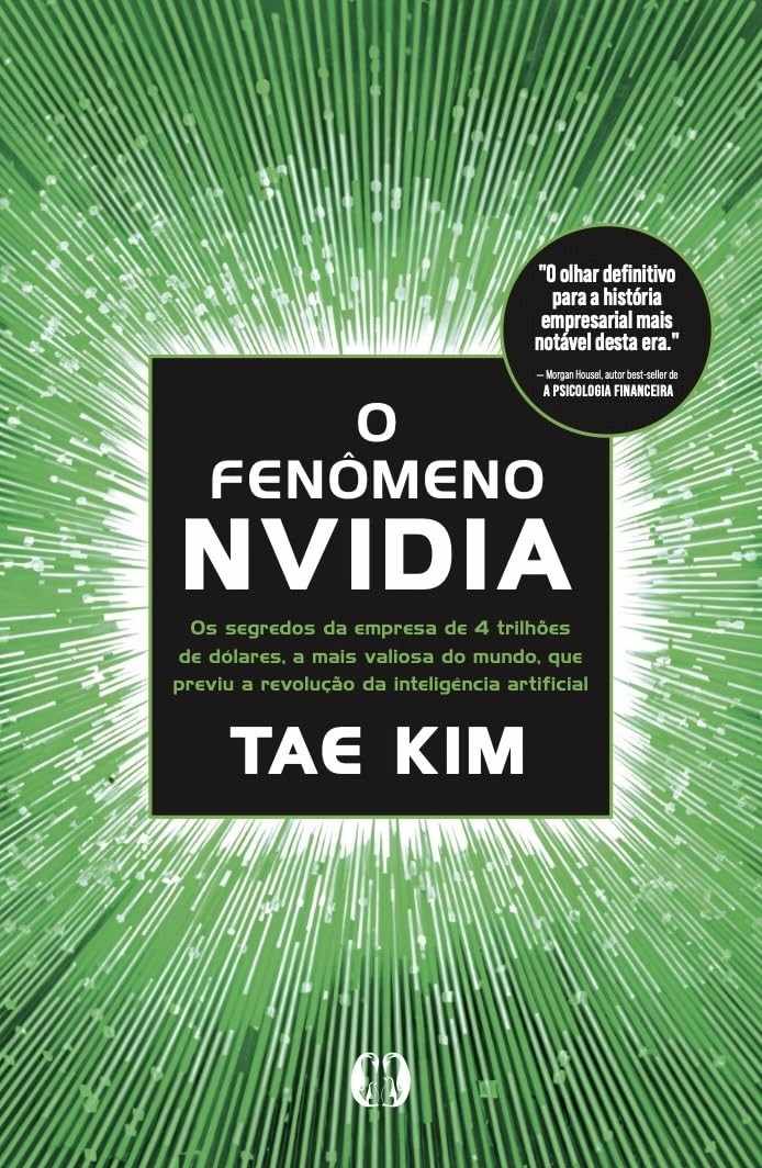 O Fenômeno Nvidia: Desvende o Segredo da Gestão Bilionária da Gigante da IA
