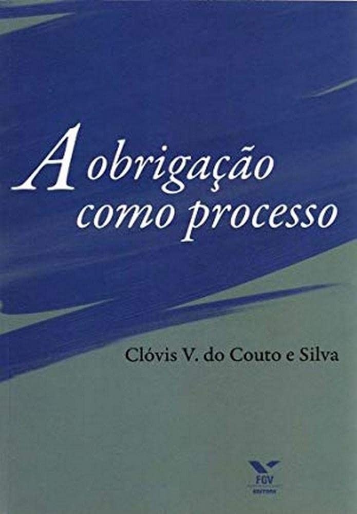 A Obrigação Como Processo: Desvende a Dinâmica Jurídica e Teoria do Direito