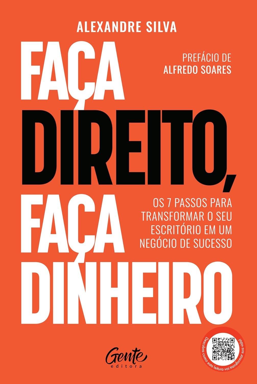 Faça Direito, Faça Dinheiro: O Guia Definitivo para o Sucesso do Seu Escritório de Advocacia