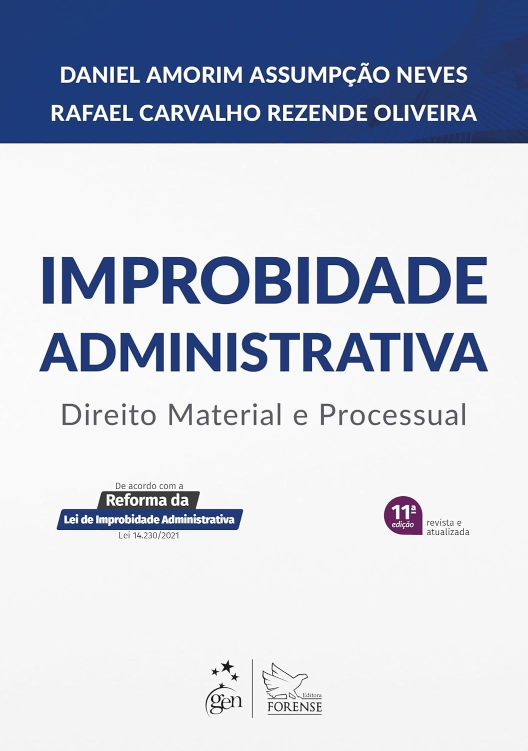 Improbidade Administrativa: Direito Material e Processual - 11ª Edição 2025 | Manual Essencial