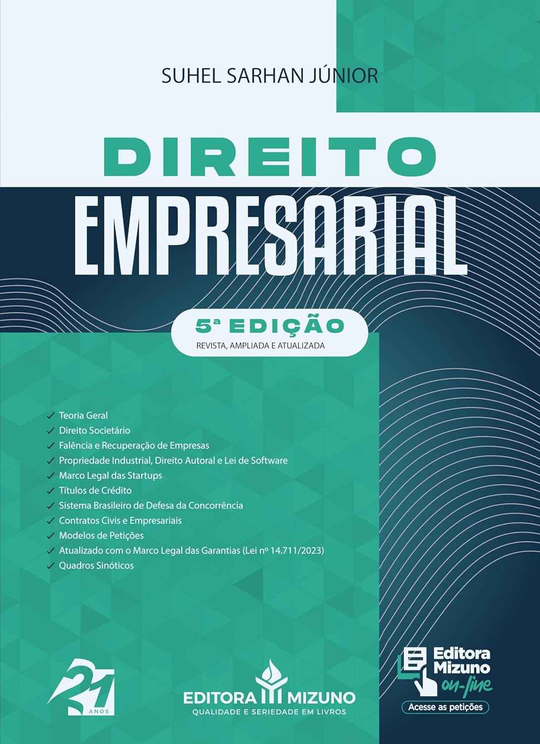 Direito Empresarial 5ª Edição: O Guia Essencial para Concursos e Prática Jurídica