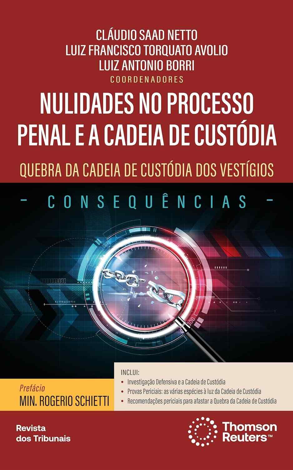 Nulidades no Processo Penal e Cadeia de Custódia: Essencial para Profissionais do Direito