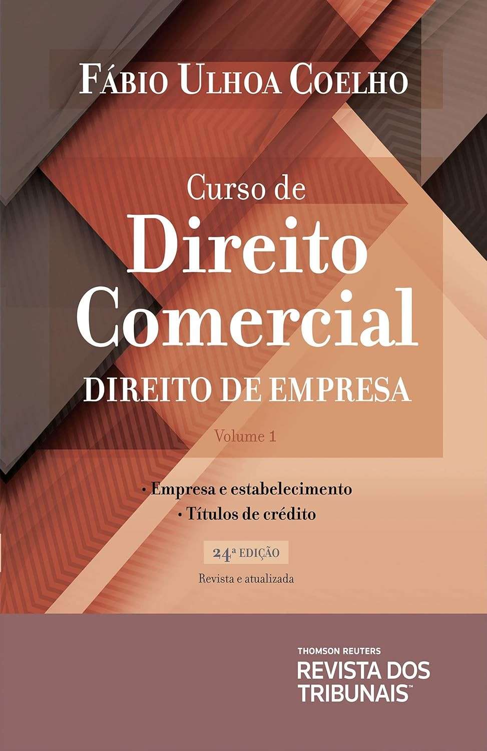 Curso de Direito Comercial - Fábio Ulhoa Coelho | 24ª Edição Essencial