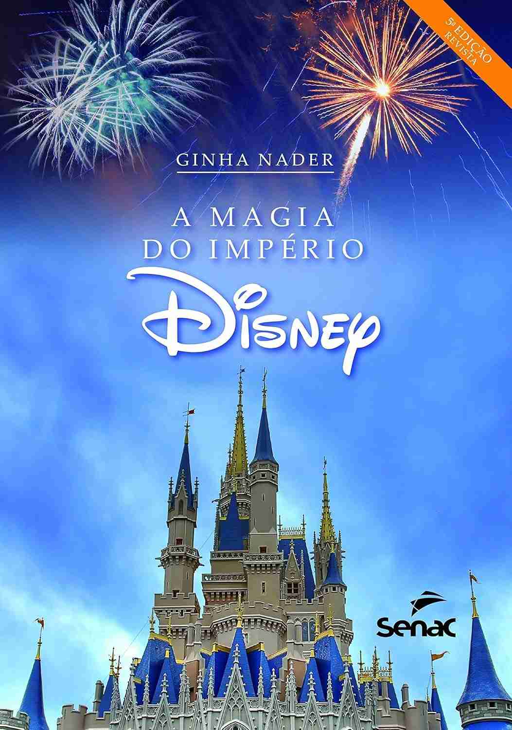 Desvende a Magia do Império Disney: Lições de Sucesso e Excelência