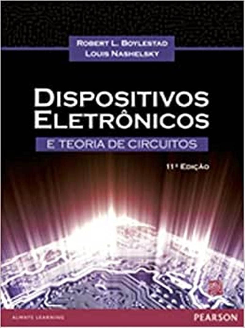 Dispositivos Eletrônicos e Teoria de Circuitos: Guia Essencial para Engenharia