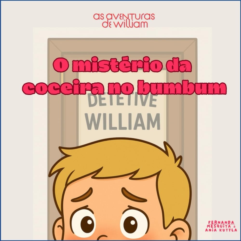 O Mistério da Coceira no Bumbum: Uma Aventura Divertida para Crianças