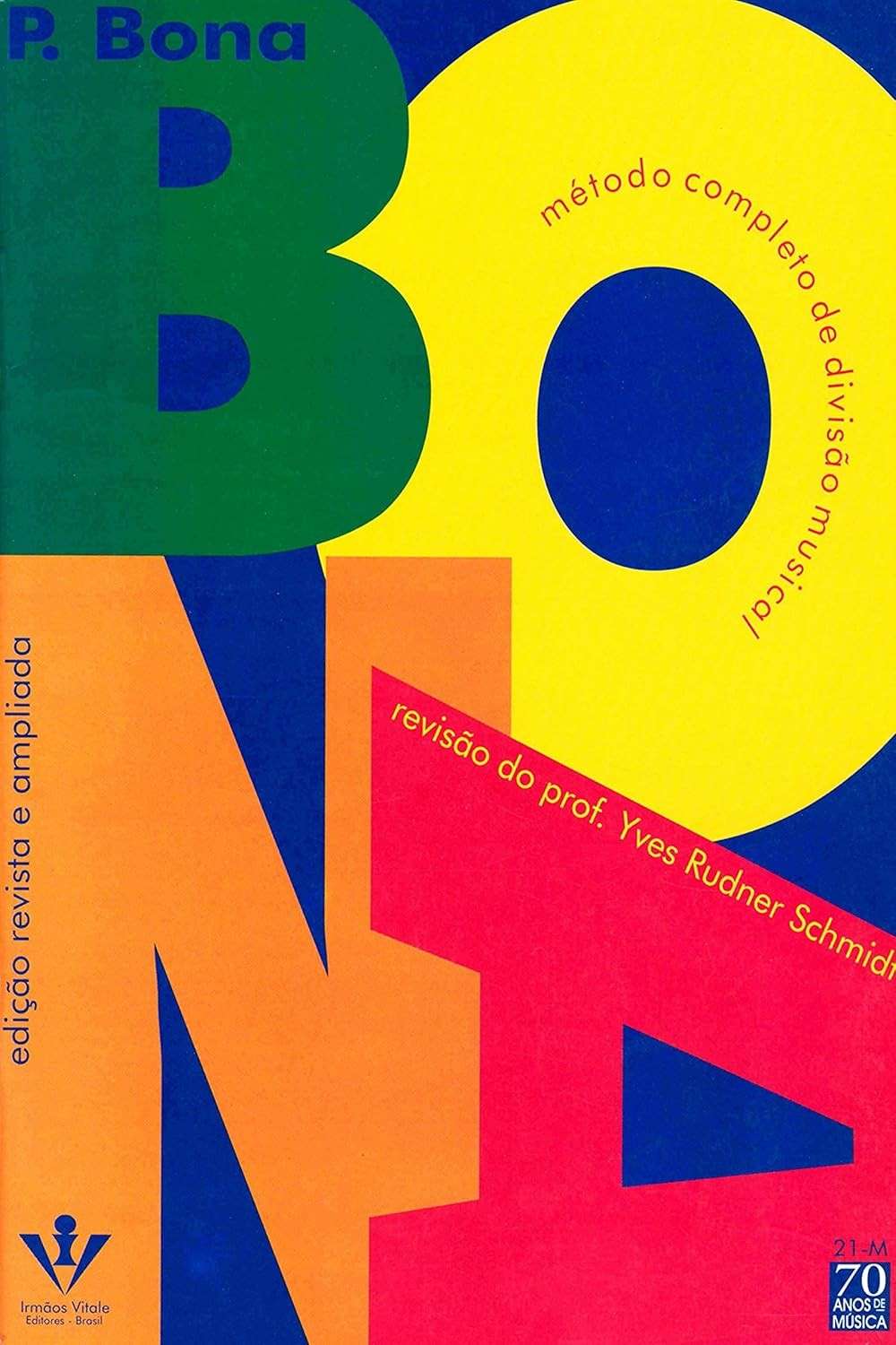 Método Bona - Yves Schmidt: Domine a Divisão Musical com Maestria