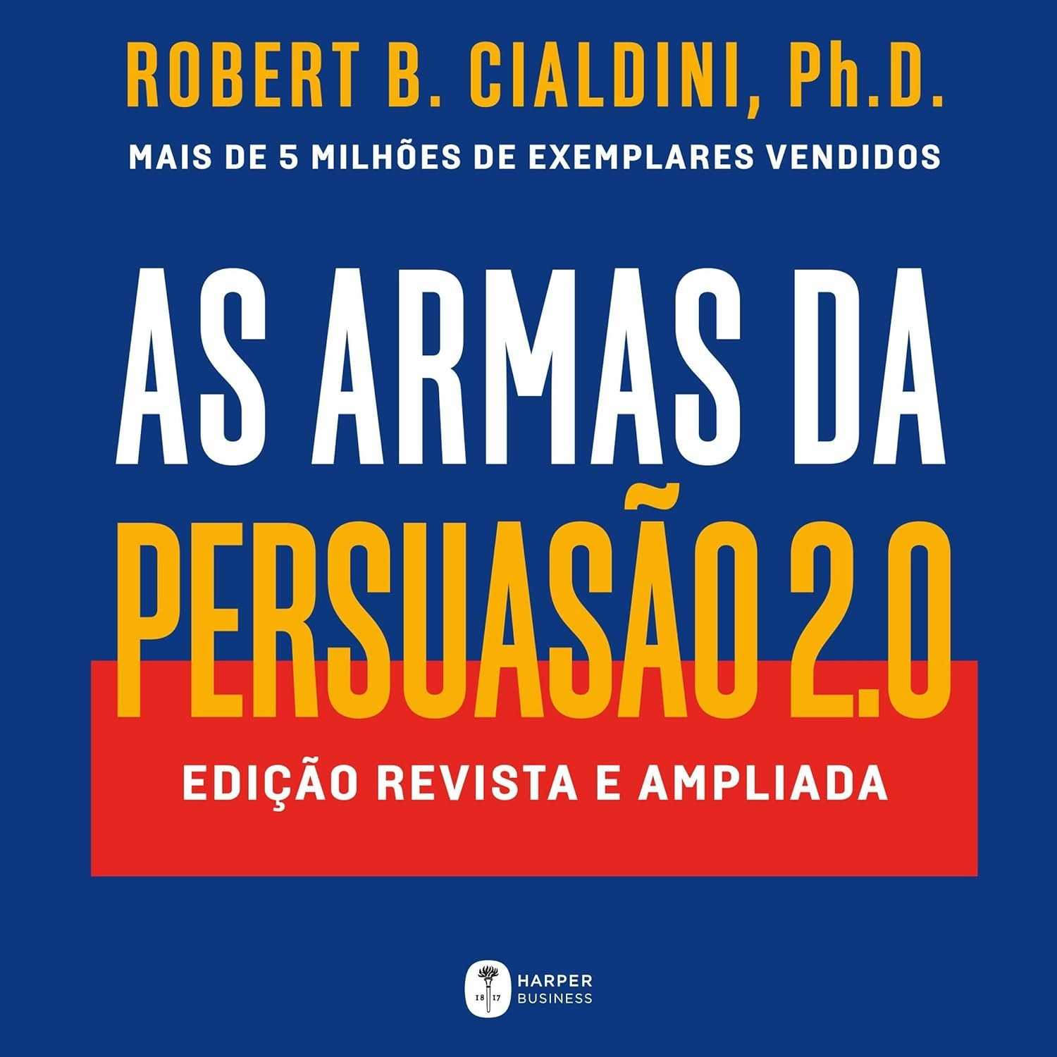 As Armas da Persuasão 2.0: Domine a Arte de Dizer "Sim"