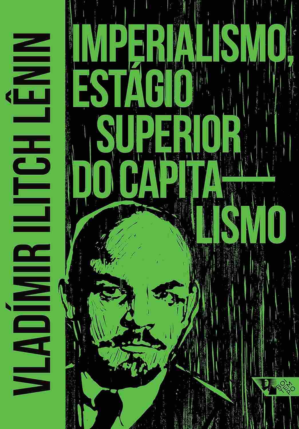 Imperialismo: O Estágio Superior do Capitalismo por Lênin | Arsenal Lênin