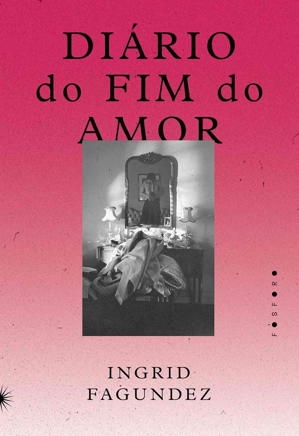 Diário do Fim do Amor: A Cura pela Escrita e a Literatura Feminina