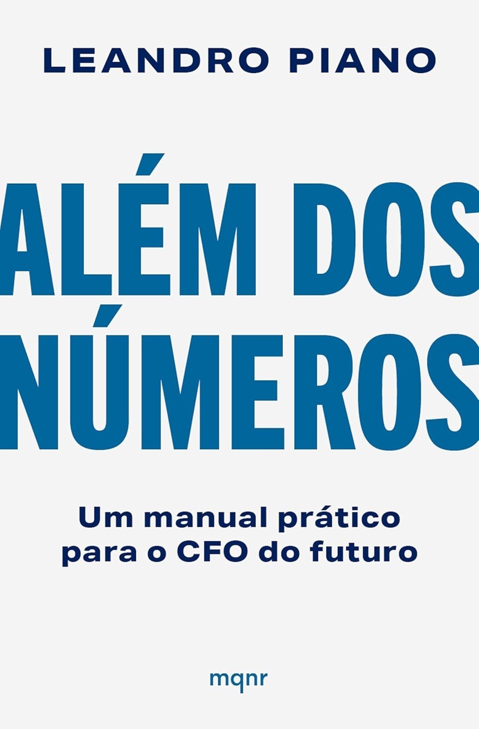 Além dos Números: O Manual Essencial para o CFO do Futuro