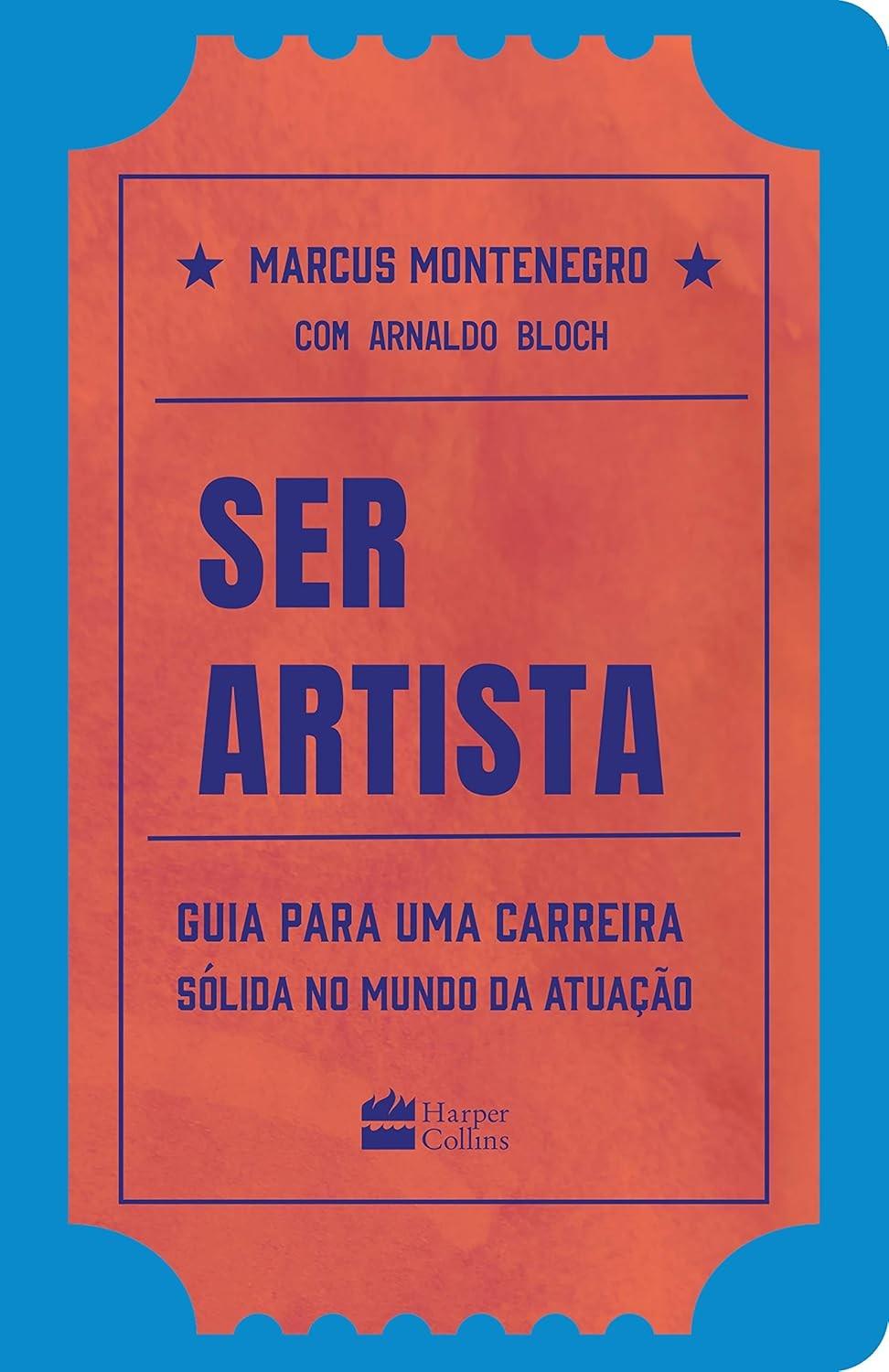 Ser Artista: O Guia Essencial para o Sucesso na Indústria do Entretenimento