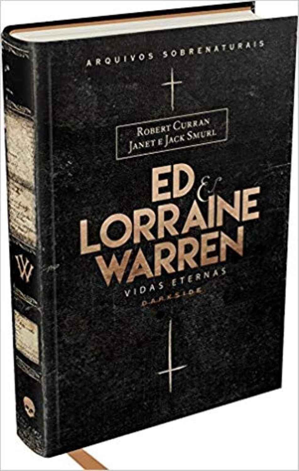 Ed & Lorraine Warren: Vidas Eternas - O Livro do Filme Invocação do Mal: O Último Ritual