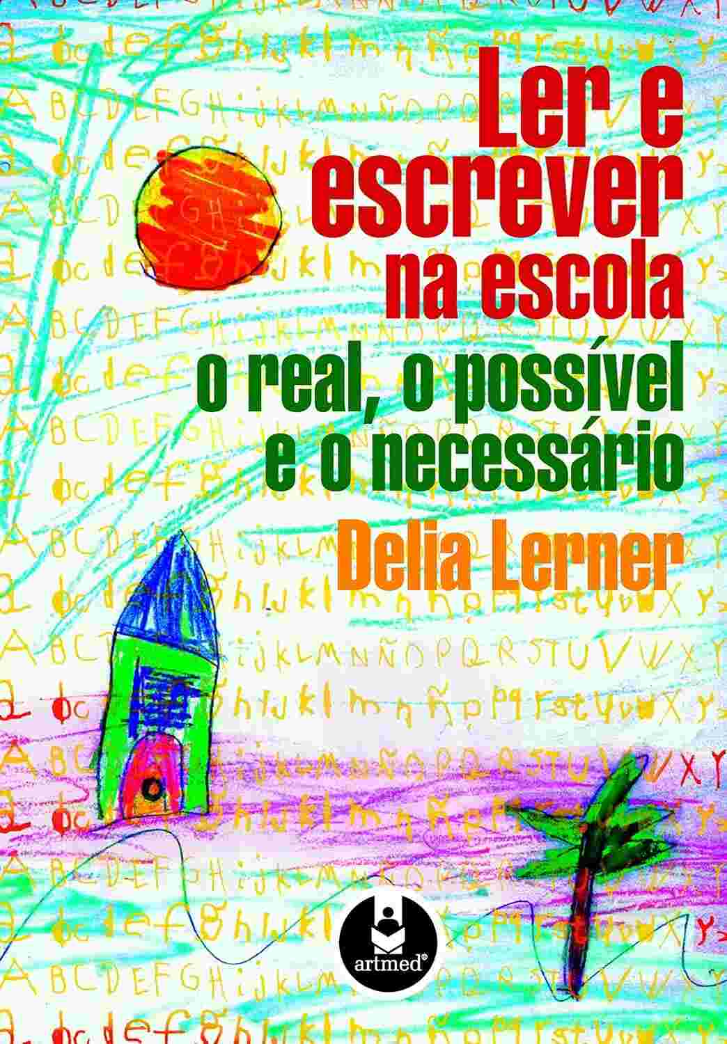 Ler e Escrever na Escola: Guia Essencial para Práticas Docentes Inovadoras