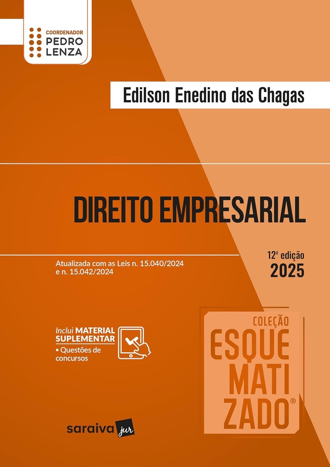 Direito Empresarial Esquematizado: Domine a Matéria com a 12ª Edição 2025
