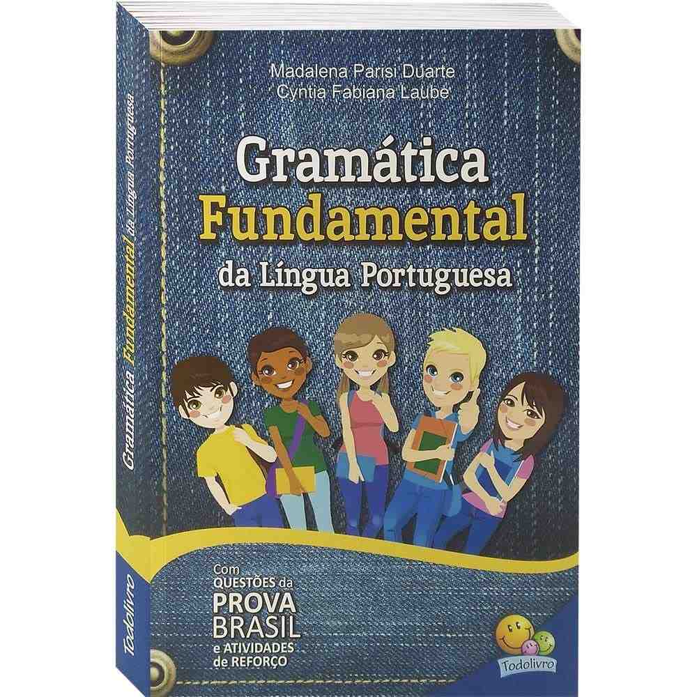 Gramática Fundamental da Língua Portuguesa: Domine a Norma Culta