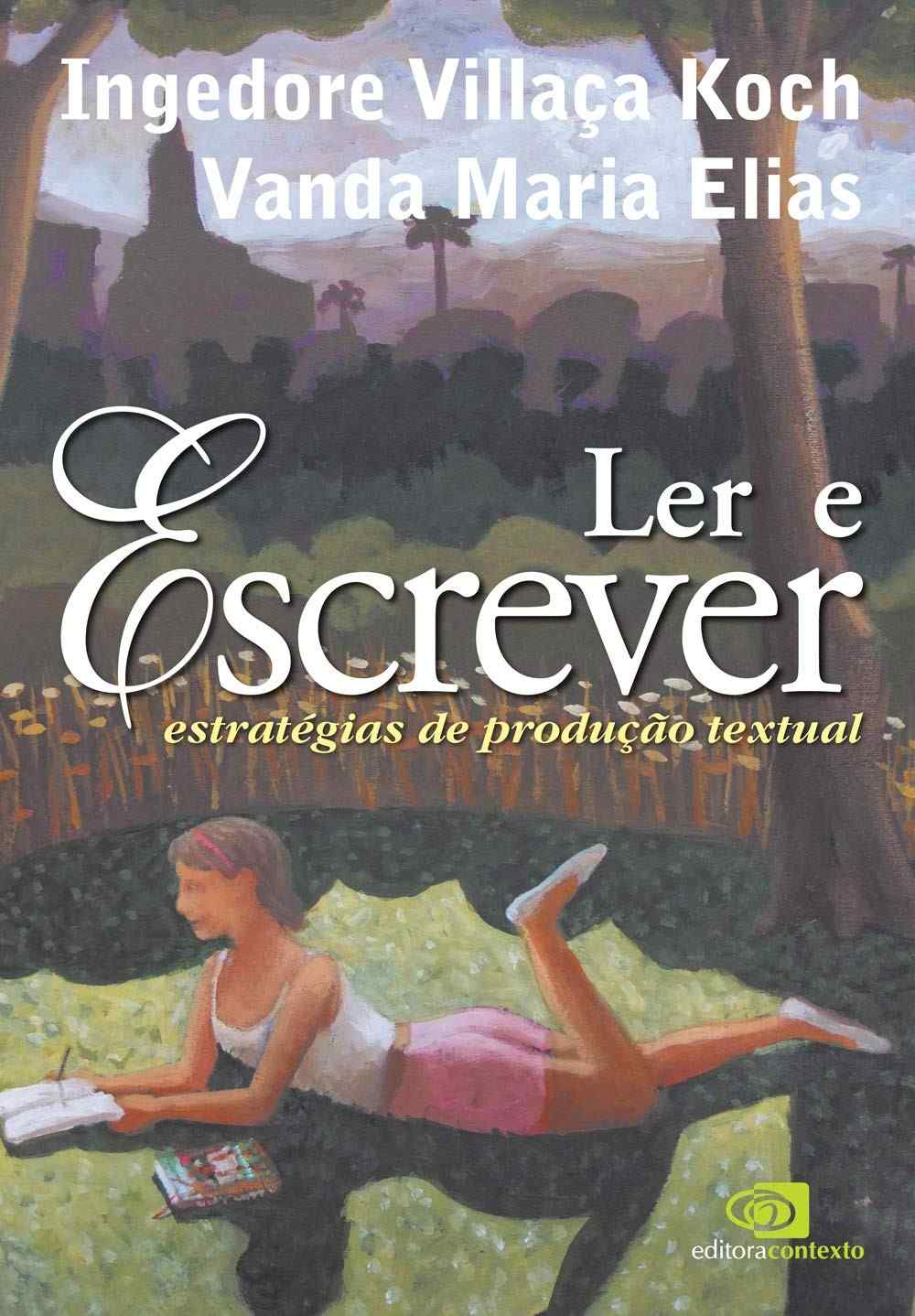 Ler e Escrever: Domine a Produção Textual com Estratégias Práticas