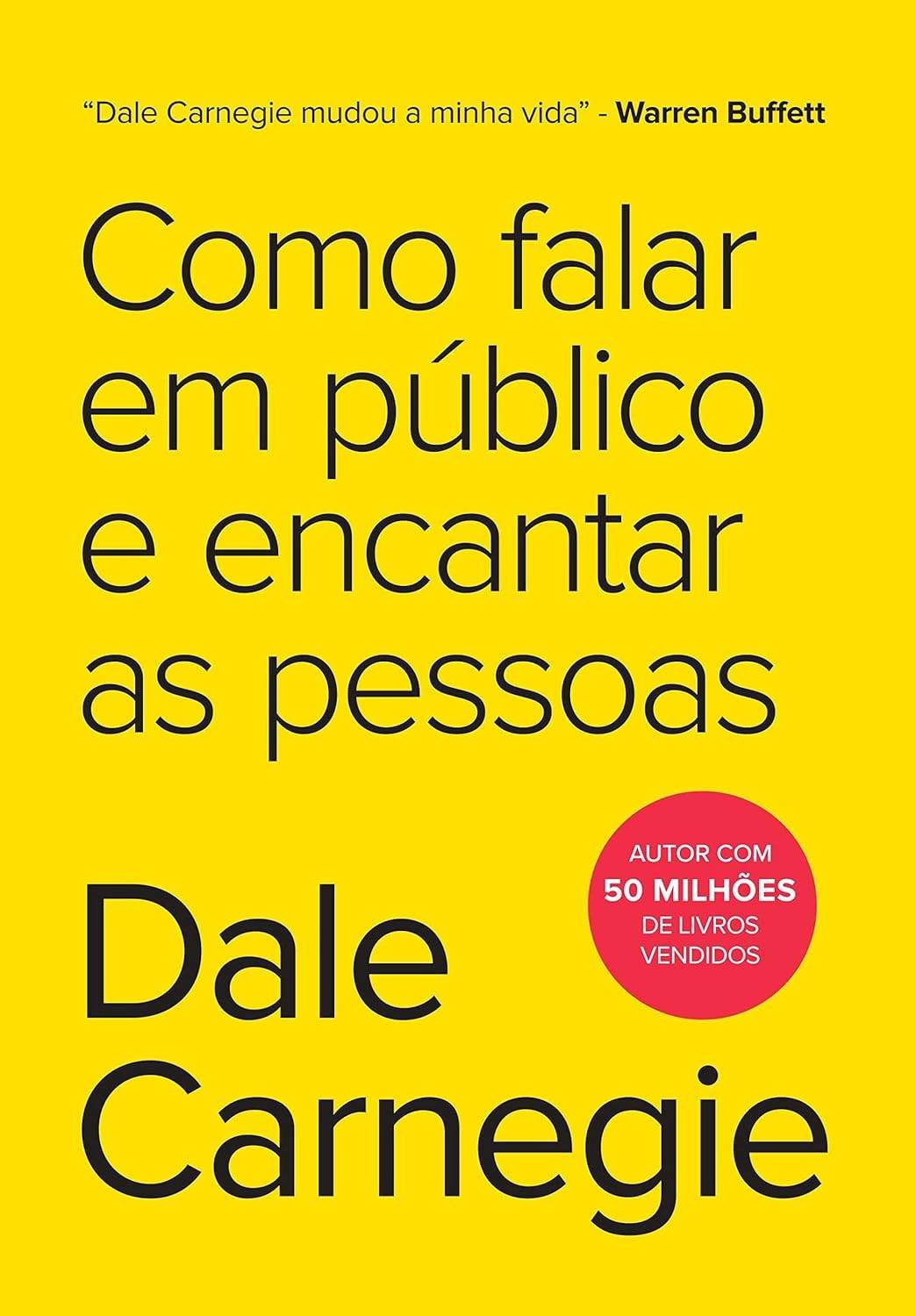 Falar em Público: Domine a Arte de Encantar e Inspirar com Dale Carnegie