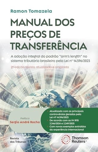Manual Preços de Transferência 2ª Edição: Domine as Novas Regras com Segurança