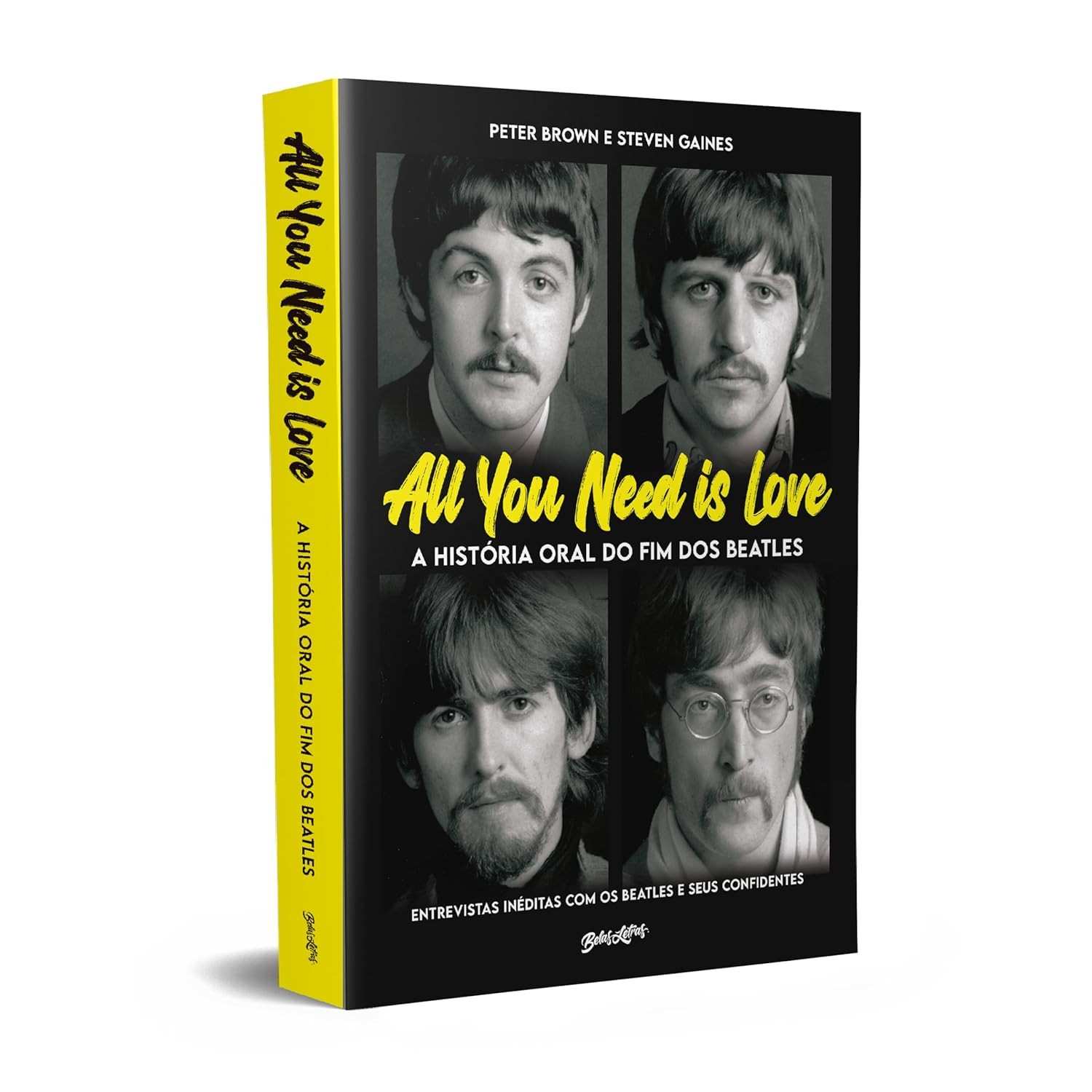 All You Need Is Love: A História Oral Definitiva do Fim dos Beatles