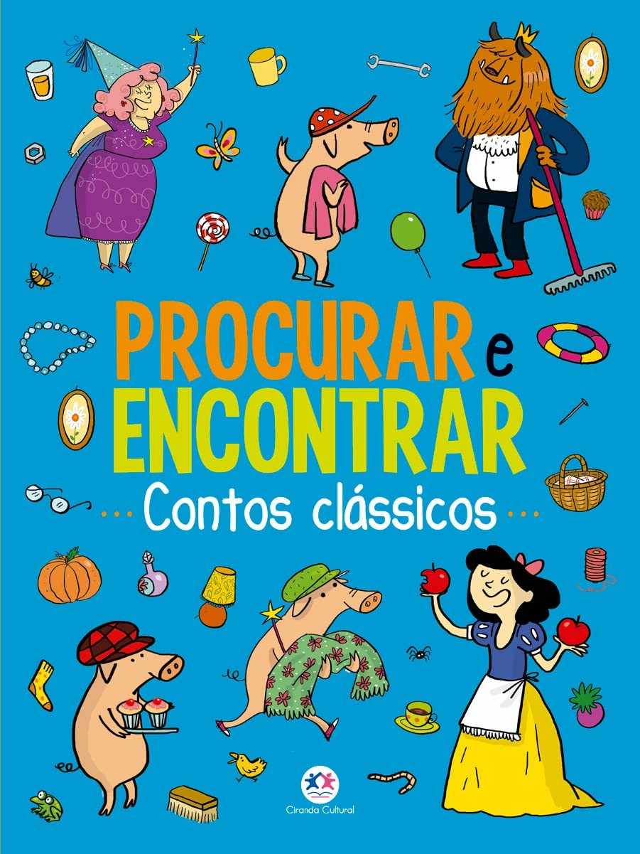 Contos Clássicos - Procurar e Encontrar: Aventuras dos Porquinhos Pepê, Nino e Dudu