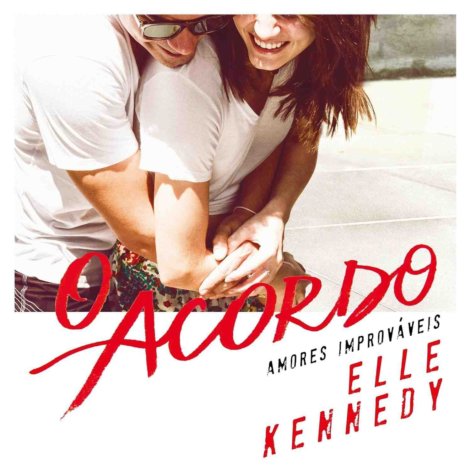 O Acordo: Amores Improváveis 1 - Romance Cativante e Divertido
