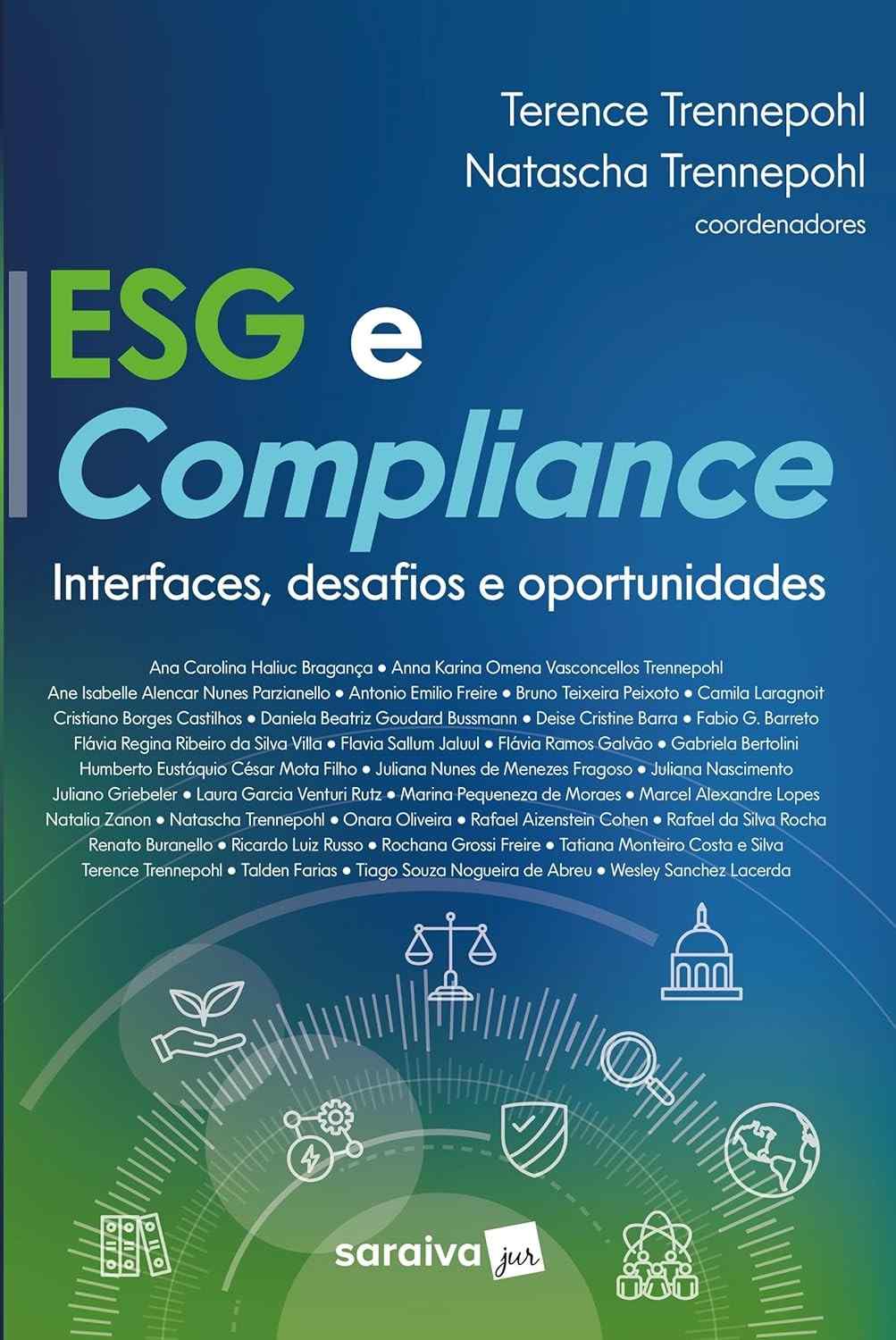 ESG e Compliance: Interfaces, Desafios e Oportunidades - Guia Essencial 2023