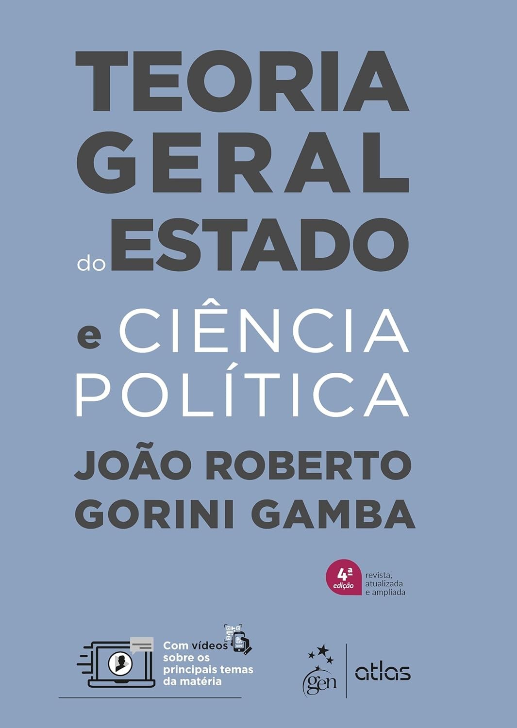 Teoria Geral do Estado e Ciência Política: Desvende o Poder e a Sociedade - 4ª Edição 2025